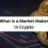 What is a Market Maker in Crypto