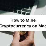 Mine Cryptocurrency